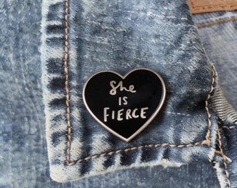 She Is Fierce Heart Enamel Pin Motivational Lapel Pin