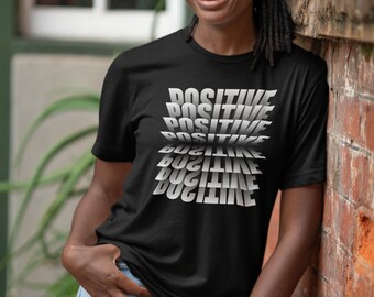 POSITIV T-Shirt. Perfekt für Achtsamkeit, Spiritualität, Erleuchtung, Zen, Empathen, Introverts oder hochsensible Seelen.