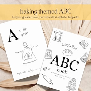 Può includere: Due biglietti bianchi con disegni a tratto nero e testo. Uno dice "A is for apron" con un'illustrazione di grembiule. L'altro dice "Baby's first ABC book" con illustrazioni a tema panificazione. Il testo "baking-themed ABC" è in alto.