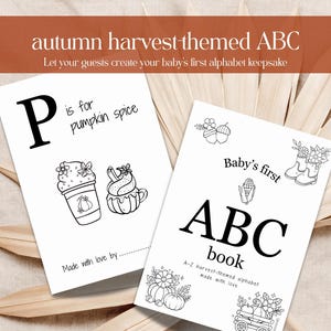 Peut inclure: Deux livres ABC blancs avec des illustrations sur le thème de la récolte d'automne. L'un des livres présente "P est pour la pumpkin spice" avec des dessins d'un latte à la citrouille et d'un dessert. L'autre livre dit "Baby's first ABC book".
