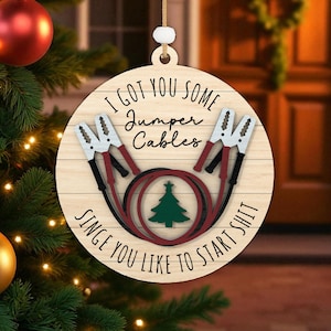 Adult Humor Christmas Svg,Sarcastic Holiday Ornament Svg,Funny Jumper Cable Ornament Laser Cut File Svg, Laser Cut Xmas Decor,Glowforge File