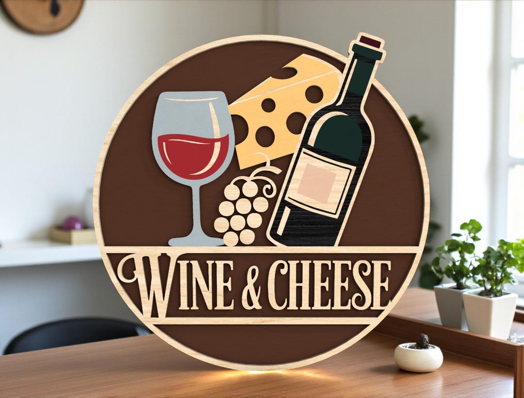 Wine and Cheese Door Hanger Cut File Svg, Wine Glass Door Sign Svg ...
