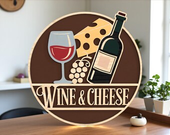 Wine And Cheese Door Hanger Cut File Svg, Wine Glass Door Sign Svg, Cheese Board Round Sign Svg, Rustic Kitchen Bar Decor Laser Cut File