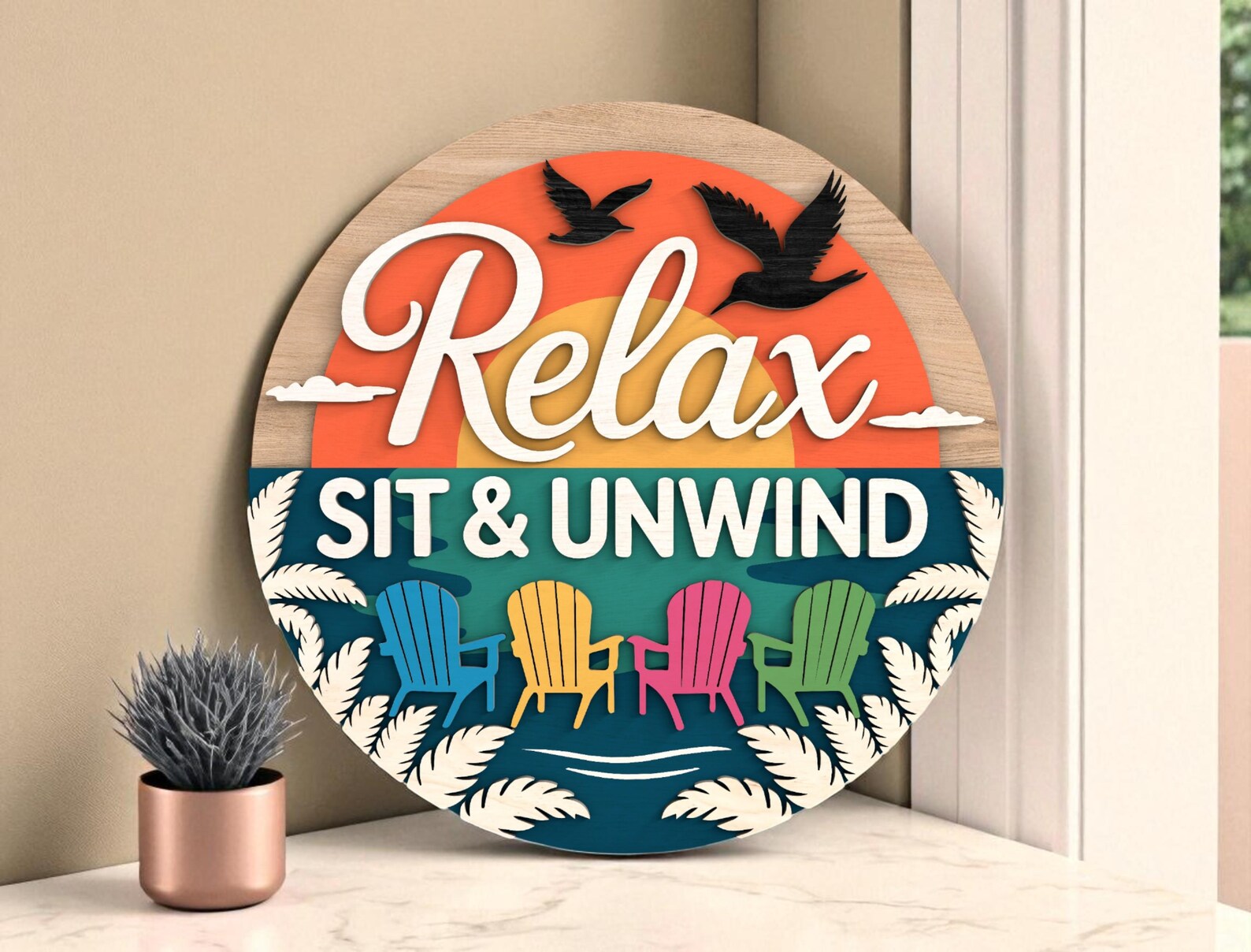 Unwind Sign Relax Sit and Unwind Sign Laser Cut File Svg, Beach Chair Layered Svg ...