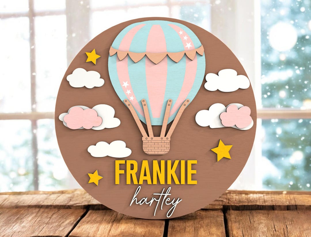 Hot Air Balloon Name Sign Laser Cut File Svg, Nursery Wall Art Svg ...