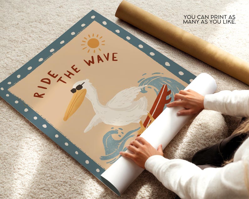 May include: A poster with a cartoon pelican wearing sunglasses and riding a surfboard on a wave. The poster has the words "RIDE THE WAVE" and a sun graphic. The poster is bordered with a blue dotted pattern.