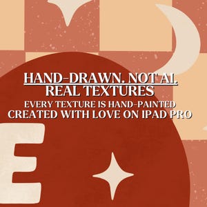 May include: Digital artwork in warm tones, featuring a large, rust-coloured shape with the letter "E" in white. The text "HAND-DRAWN. NOT AI. REAL TEXTURES" is displayed above, with text below stating that every texture is hand-painted on an iPad Pro.