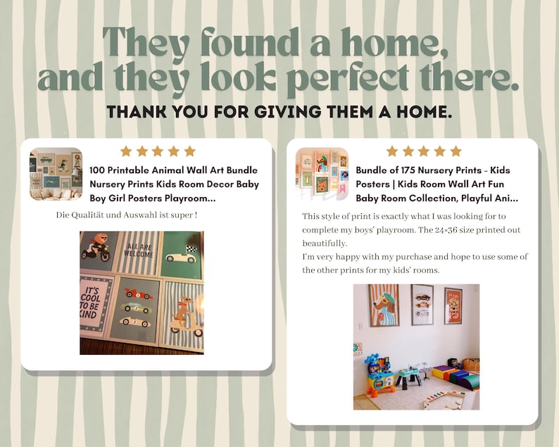 May include: The image showcases a collection of children's nursery prints and wall art bundles. The prints feature playful animal designs and car illustrations, with text that reads "They found a home, and they look perfect there."