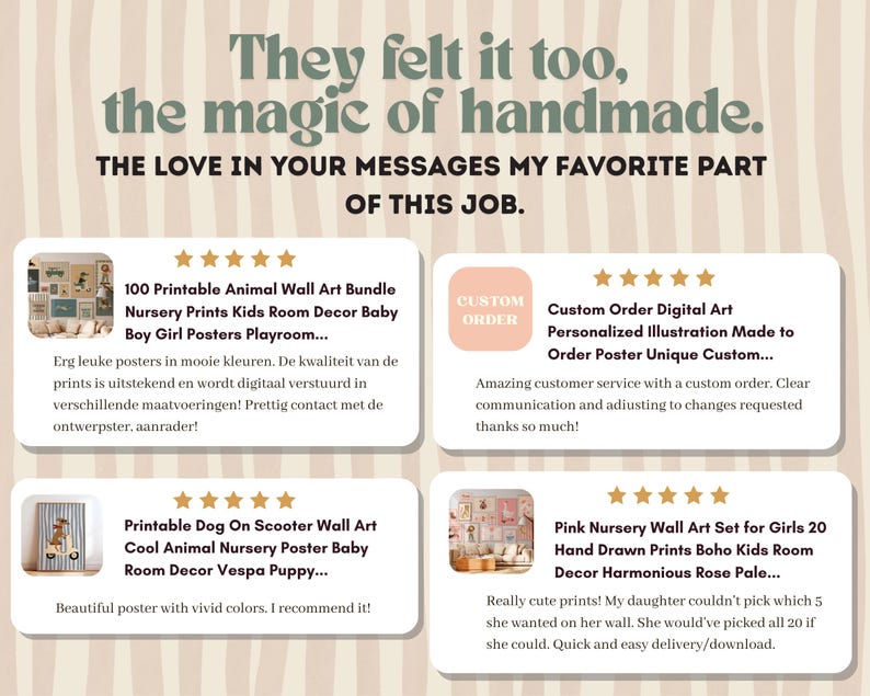 May include: A promotional image with text that reads "They felt it too, the magic of handmade." and "The love in your messages my favorite part of this job." The image showcases four product listings: animal wall art, custom digital art, dog on scooter wall art, and pink nursery wall art.