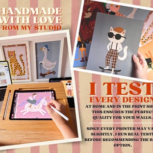 May include: The image showcases framed art prints with whimsical illustrations, including a cheetah, a goose on a scooter, and a cat on a skateboard. A tablet displays a drawing of a unicorn. The text reads "HANDMADE WITH LOVE FROM MY STUDIO" and "I TEST EVERY DESIGN".