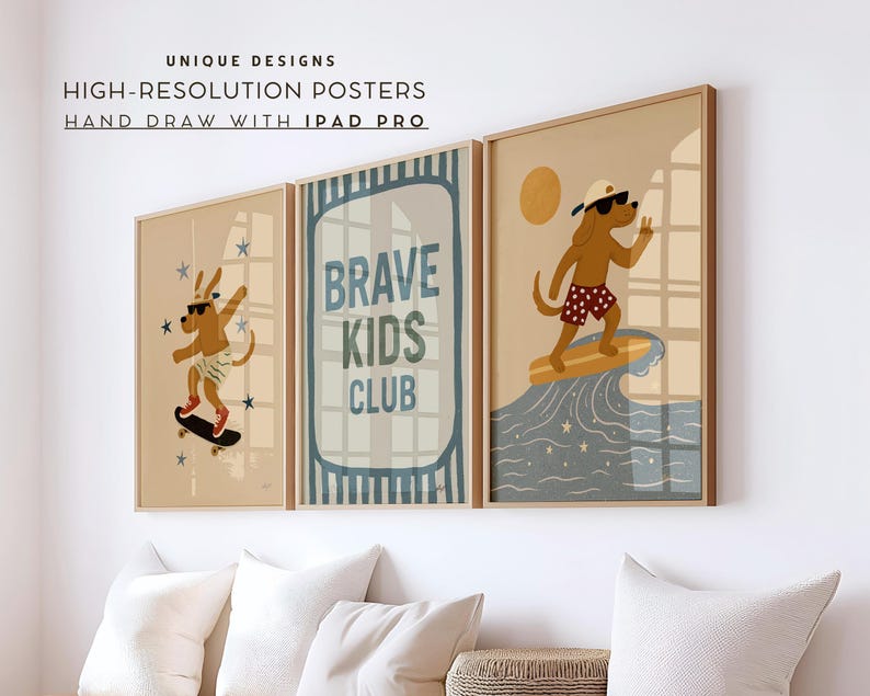 May include: Three framed posters featuring illustrations of a brown dog. The left poster shows the dog on a skateboard. The center poster displays the text BRAVE KIDS CLUB. The right poster depicts the dog surfing on a wave under a sun.