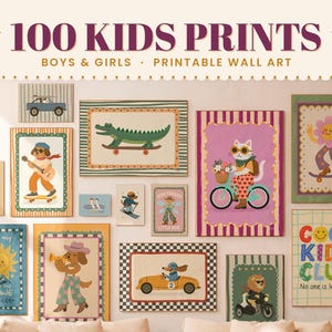 Puede incluir: Una colección de 100 láminas infantiles con ilustraciones de animales, flores y vehículos. El texto 100 KIDS PRINTS BOYS & GIRLS PRINTABLE WALL ART y COOL KIDS CLUB No one is left out es visible en la imagen.