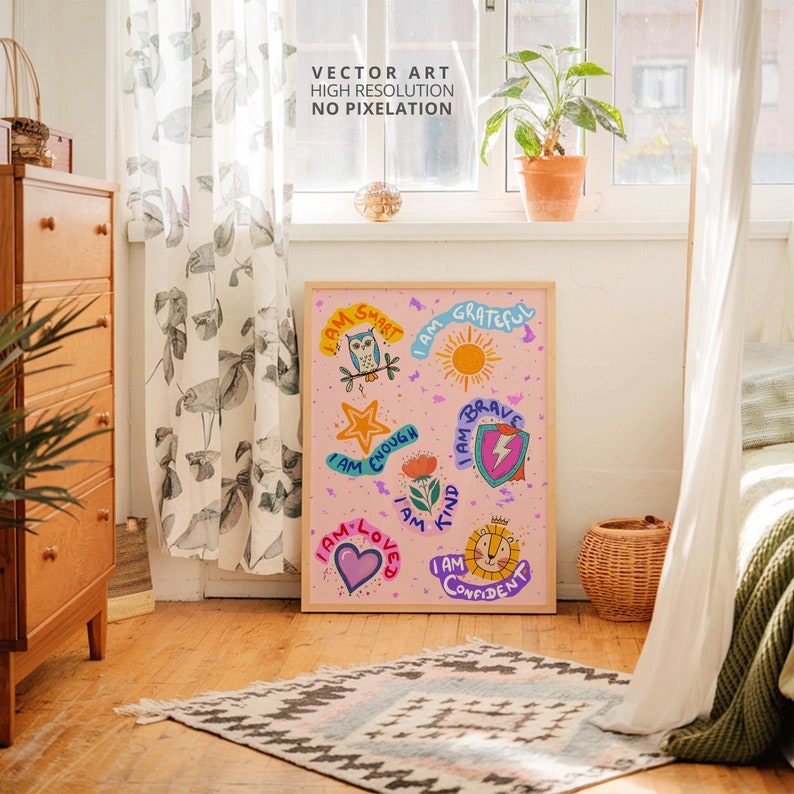 May include: A pink framed poster with a pink background and colorful illustrations of animals and stars. The poster has the text "I am smart", "I am grateful", "I am brave", "I am enough", "I am loved", "I am only", and "I am confident".
