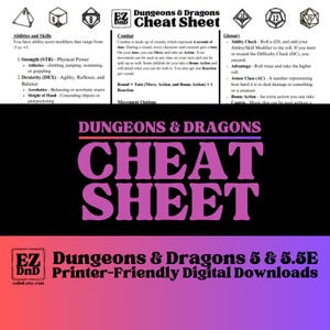 May include: A Dungeons & Dragons cheat sheet with text and graphics. The title "Cheat Sheet" is in large, purple letters. The sheet includes sections on abilities, combat, and glossary, with the EZ DnD logo and "Printer-Friendly Digital Downloads" text.