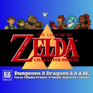 Dungeons & Dragons Character Sheets - Hyrule Legend of Zelda Expansion Pack - Form-Fillable and Printable - 5e/5.5e Compatible - EZ DnD