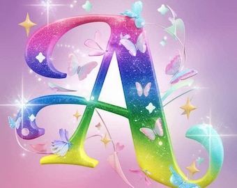 May include: A sparkly rainbow letter A with glitter and butterflies. The letter is surrounded by stars and swirls.