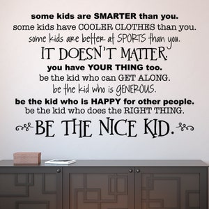 Be The Nice Kid Simple Wall Decal Wall Quote Library School Etsy