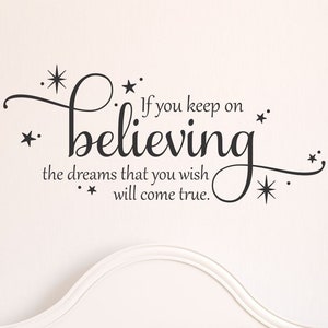 Keep On Believing, Wall Quotes Vinyl Decal, Cinderella Quote from Disney, Fairy Tale Decor, Girls Nursery Decor image 1