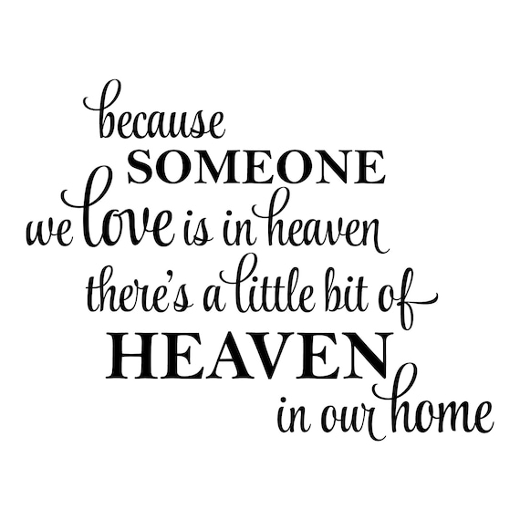 Heaven Quote Vinyl Wall Decal: Memorial Home Decor - Etsy, image size:570x570
