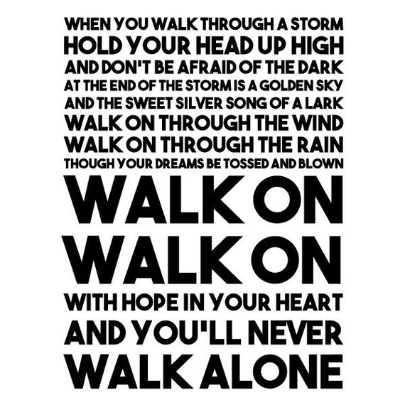 You'll Never Walk Alone Lyrics Quote Wall Art Sticker 