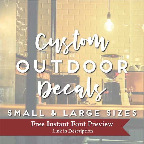 Custom Outdoor Decal: Handwritten Font Vinyl Lettering Sticker