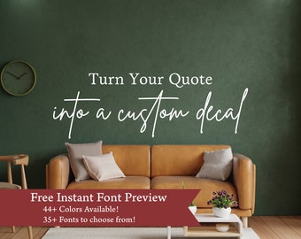 Custom Quote Wall Decal: Personalized Home Decor for any Room