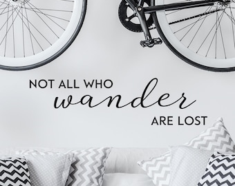 Wanderlust Quote Vinyl Wall Decal: Not All Who Wander Are Lost