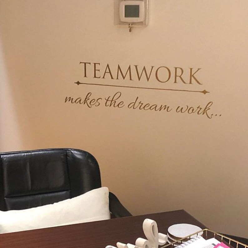 Teamwork Makes the Dream Work Wall Quotes Vinyl Decal Office Etsy