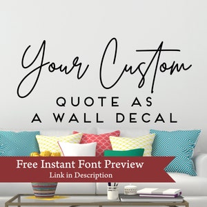 Personalized Wall Decal, Vinyl Wall Art, Custom Vinyl Decal For Any Room, Your Motivational Quote