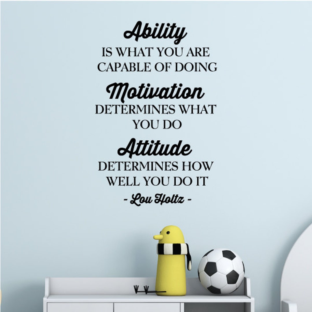 Wall Quotes Ability Motivation Attitude Vinyl Decal Lou Holtz Etsy Norway