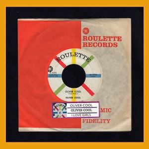May include: A vintage 45 RPM vinyl record and sleeve featuring the song "Oliver Cool" by Oliver Cool. The record label is white with red, green, yellow, and black accents. The sleeve is red and white with "Roulette Records" printed on it.