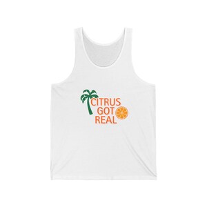 Citrus Got Real Tank Top, Funny Tropical Summer Tank for Women, Tropical Citrus Print, Summer Vacation Top, Beach Tank, Fruit Lover Gift
