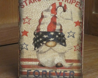 Patriotic Wood Plaque/Block Stars and Stripe Gnome