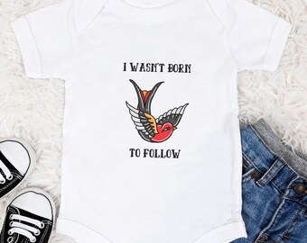 I Wasn't Born To Follow Onesie ~ Cool Traditional Swallow Tattoo Baby Onesie for Boy or Girl ~ Baby Shower Gift ~ Tattoo Onesie