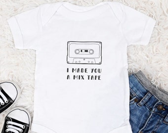 I Made You A Mix Tape Onesie ~ Funny Onesie ~ Cute Baby Onesie for Boy or Girl ~ Baby Shower Gift ~ 80s Lover Onesie ~ Music Lover Onesie