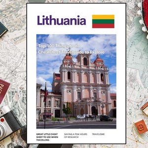 Guía de viaje de Lituania (PDF): Guía práctica de las 100 mejores actividades / Planificador digital de viajes por el Báltico