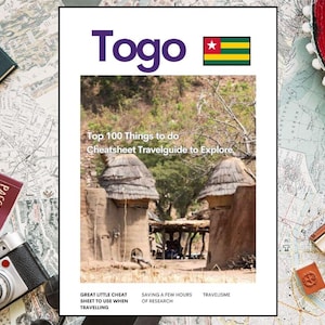 Guía de viaje de Togo (PDF): Guía de las 100 mejores actividades / Planificador digital de viajes culturales y naturales de África Occidental