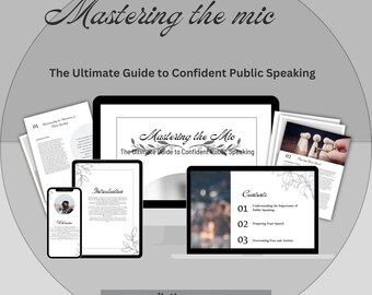 Mastering the Mic: Confident Speaking Guide, Ultimate Public Speaking Tips, Enhance Communication Skills, Boost Speaking Confidence Ebook