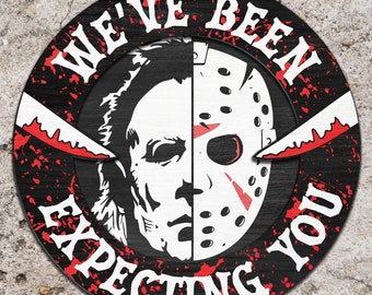 Horror Movie Door Sign SVG: Weve Been Expecting You, Halloween Laser Cut File