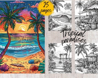 25 Tropical Paradise Coloring Pages, Printable Coloring Book PDF, Summer Coloring Pages, Kids And Adults Coloring Book, Holiday Coloring