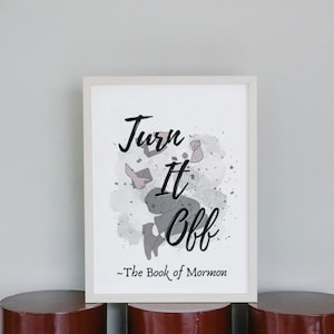 Book of Mormon Musical Inspired Printable Wall Art, Instant Download, Book of Mormon Musical Quote Poster, Broadway, Musical Theatre Gift