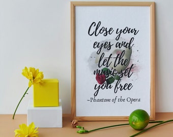 Phantom of the Opera Inspired Printable Wall Art, Instant Download, Phantom of the Opera Quote Poster, Broadway, Musical Theatre Fan/Gift