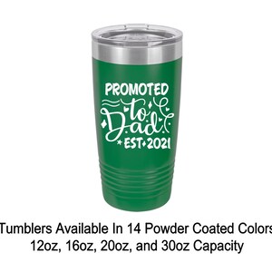 Promoted To Dad Est 2021 Custom Tumbler Gift for Him Personalized Tumbler For Men Father&#39;s Day Gift