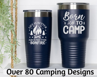 Lets Go Camping Insulated Tumblers Stainless Steel Tumbler Engraved Travel Tumbler Laser Etched Tumbler Coffee Mug Personalized Tumbler