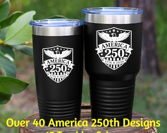 America 250 Tumbler Patriotic Drinkware For 4Th Of July Celebrations | 250Th Anniversary Independence Day Gift