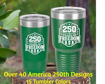 America 250 Tumbler Patriotic Drinkware For 4Th Of July Celebrations | 250Th Anniversary Independence Day Gift