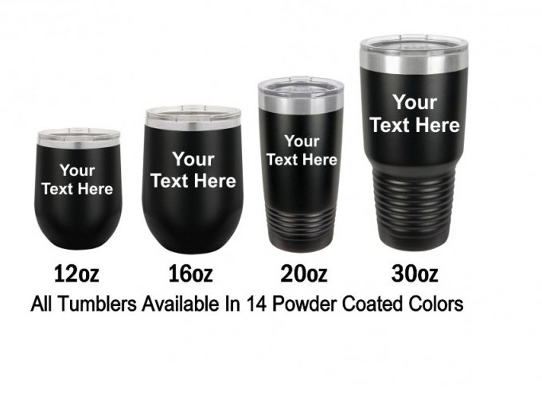 Custom Tumbler Engraved Tumbler Gift for Him Personalized Tumbler