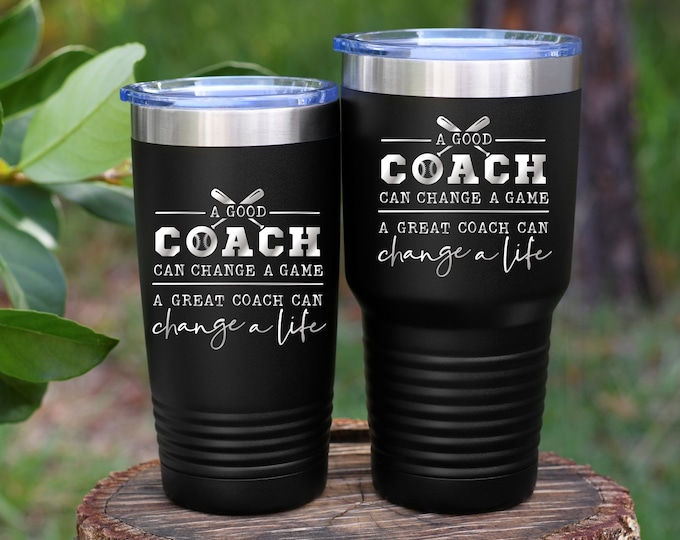 Engraved Baseball Coach Tumbler Engraved Coach Cup Basketball Coach Baseball Coach Soccer Coach Football Coach Hockey Coach Custom Tumbler