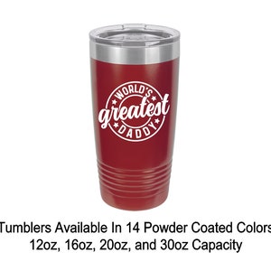 Worlds Greatest Daddy Custom Tumbler Engraved Tumbler Gift for Him Personalized Tumbler For Men Father&#39;s Day Gift