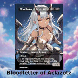 Bloodletter of Aclazotz MTG Proxy | Waifu Anime Style MTG Card | EDH Commander Custom Proxy | Premium English Card